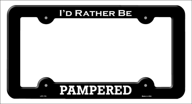 LPF-174 6 x 12 in. Pampered Novelty Metal License Plate Frame