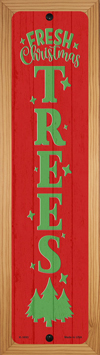 SMART BLONDE Fresh Christmas Trees Red Novelty Wood Mounted Small Metal Street Sign WB-K-1693