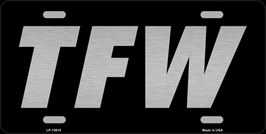LP-13618 6 x 12 in. TFW Novelty Metal License Plate Tag, Black