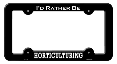 LPF-102 6 x 12 in. Horticulturing Novelty Metal License Plate Frame