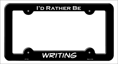 LPF-152 6 x 12 in. Writing Novelty Metal License Plate Frame