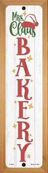 SMART BLONDE Mrs Claus Bakery White Novelty Wood Mounted Small Metal Street Sign WB-K-1690