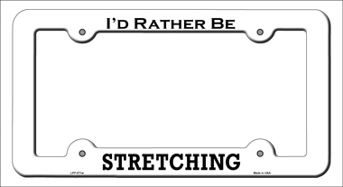 LPF-071 6 x 12 in. Stretching Novelty Metal License Plate Frame