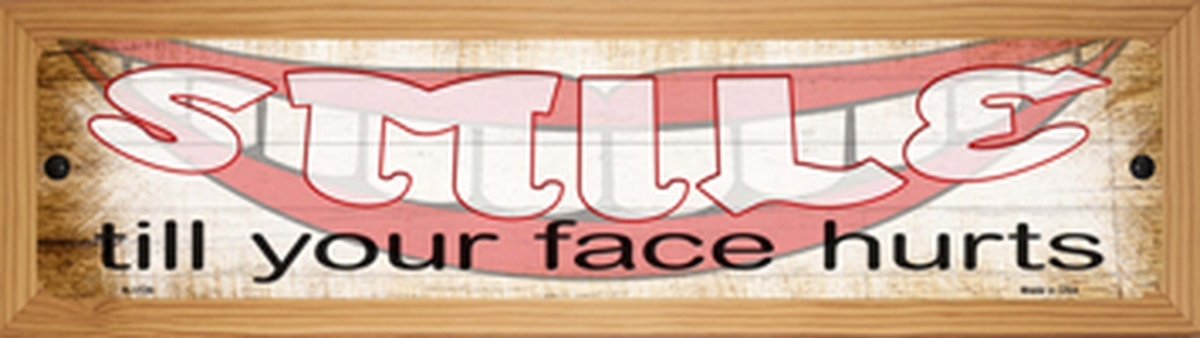 SMART BLONDE Smile Face Hurts Novelty Wood Mounted Small Metal Street Sign