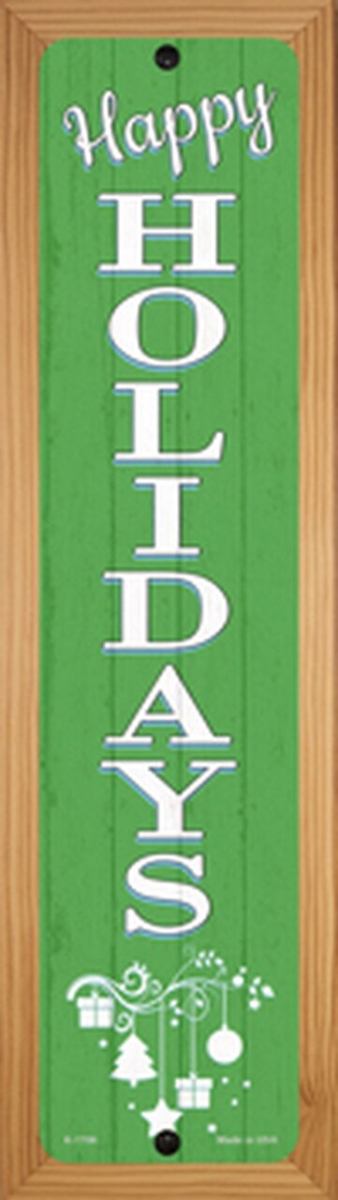 SMART BLONDE Happy Holidays Green Novelty Wood Mounted Small Metal Street Sign WB-K-1706