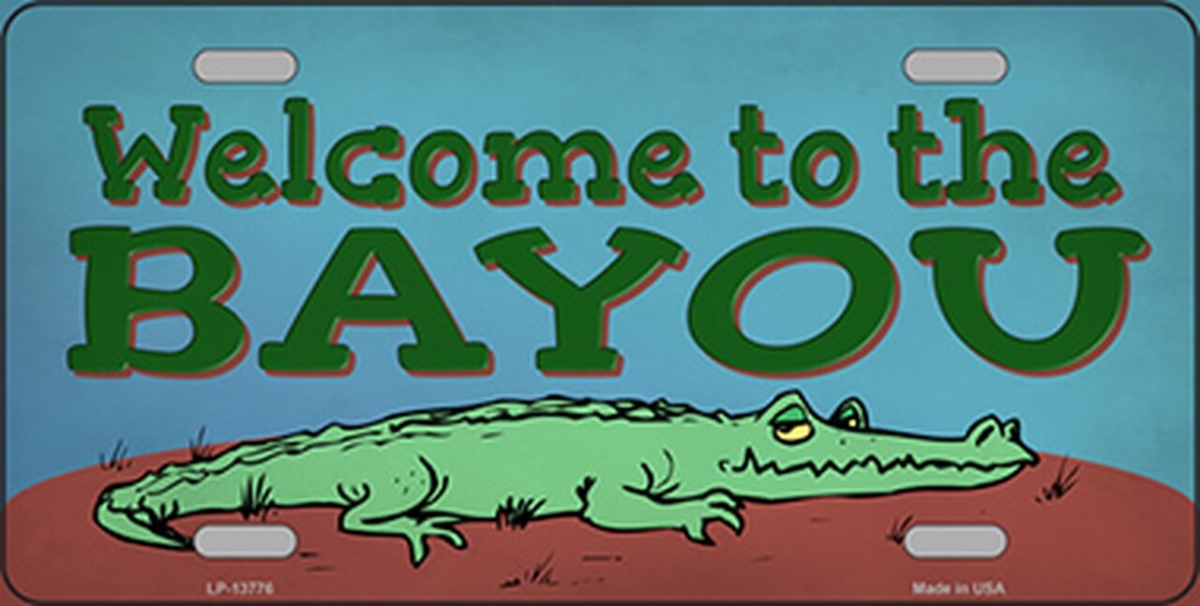 LP-13776 6 x 12 in. Welcome To The Bayou Novelty Metal License Plate Tag