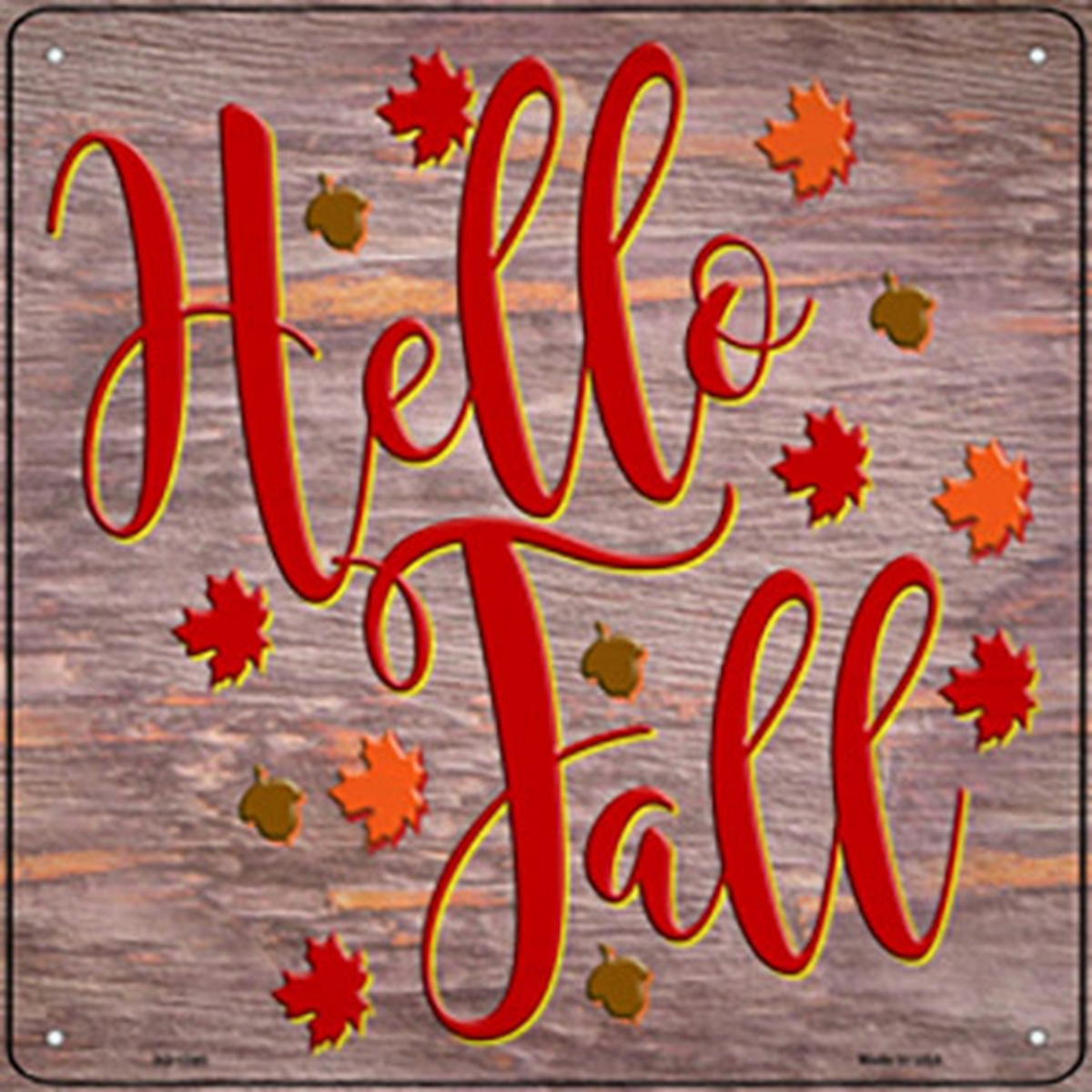 SQ-1340 12 in. Hello Fall Purple Novelty Metal Square Sign