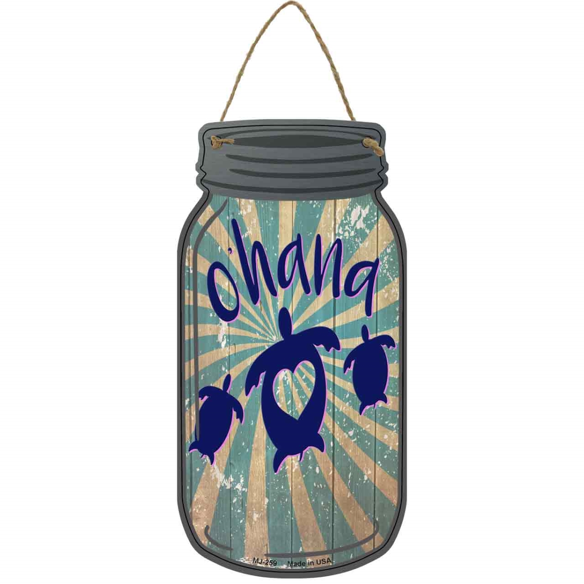 MJ-259 4 x 8 in. Ohana Sea Turtle Novelty Metal Mason Jar Sign