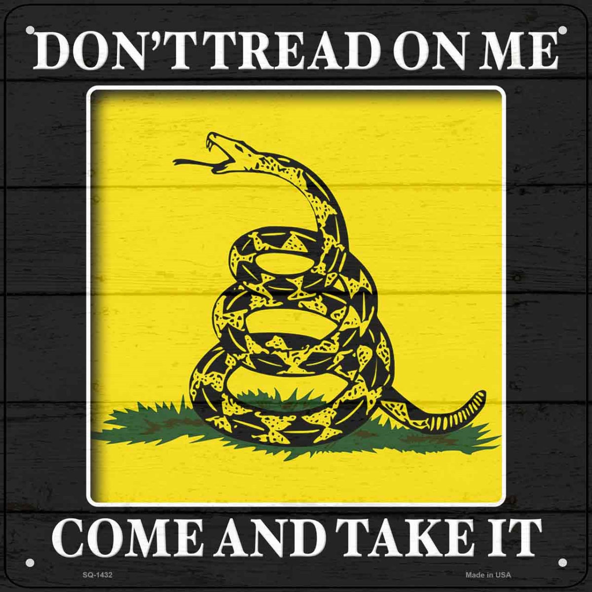 SQ-1432 12 in. Come & Take It Gadsden Novelty Metal Square Sign