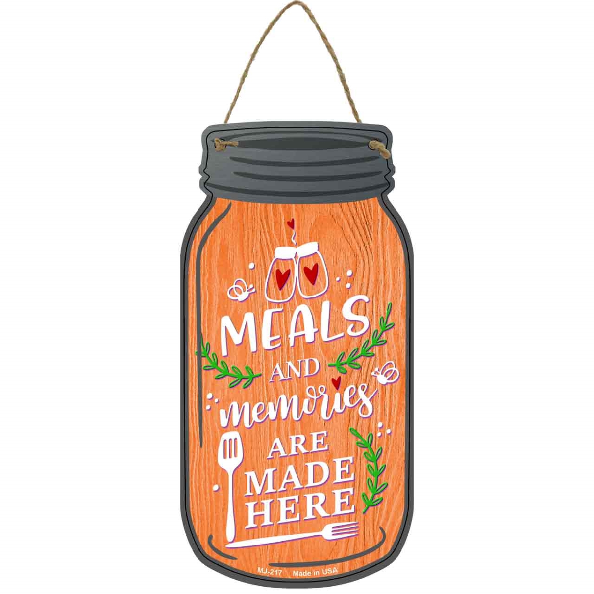 MJ-217 4 x 8 in. Meals & Memories Orange Novelty Metal Mason Jar Sign
