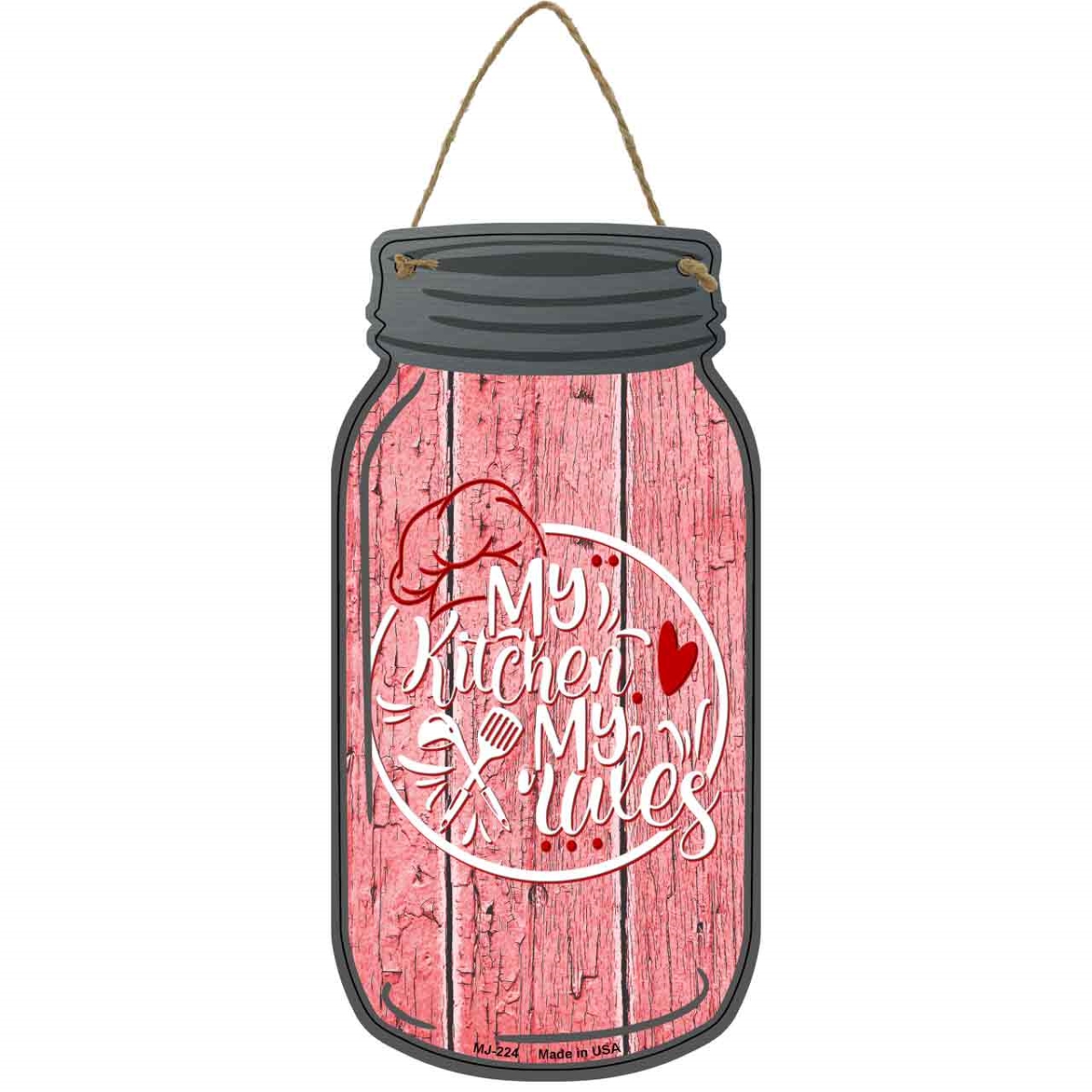 MJ-224 4 x 8 in. My Kitchen My Rules Logo Novelty Metal Mason Jar Sign