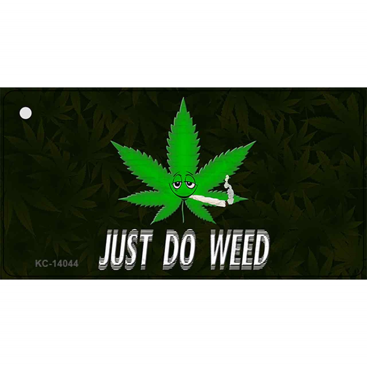 KC-14044 1.5 x 3 in. Just Do Weed Leaf Novelty Metal Key Chain