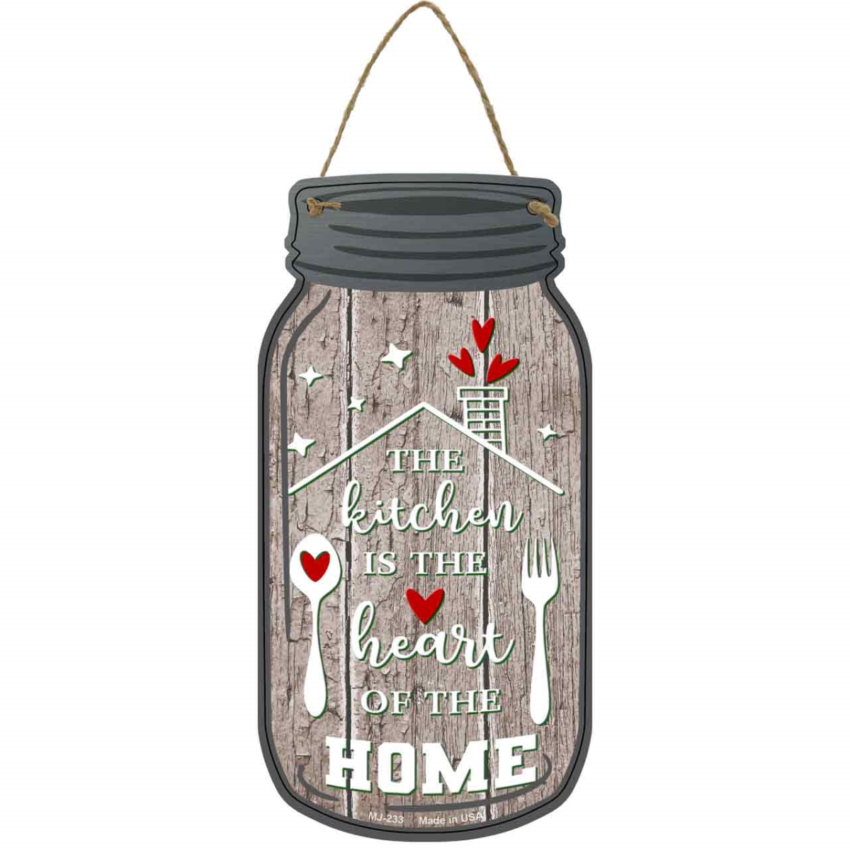 MJ-233 4 x 8 in. Kitchen Heart of Home Novelty Metal Mason Jar Sign