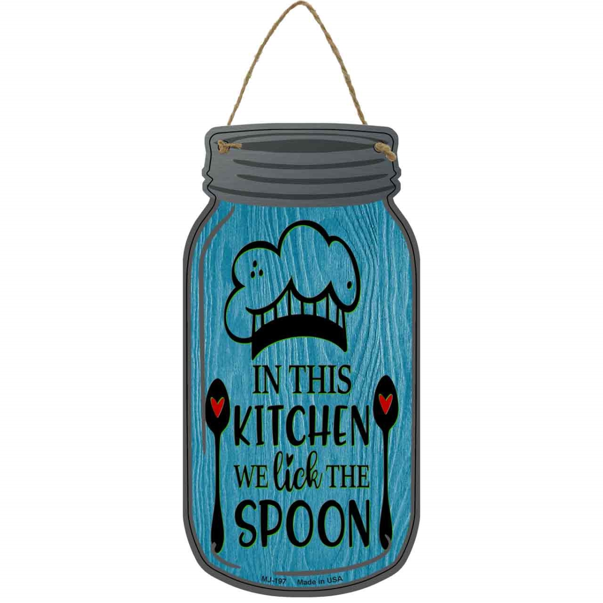 MJ-197 4 x 8 in. Lick the Spoon Blue Novelty Metal Mason Jar Sign