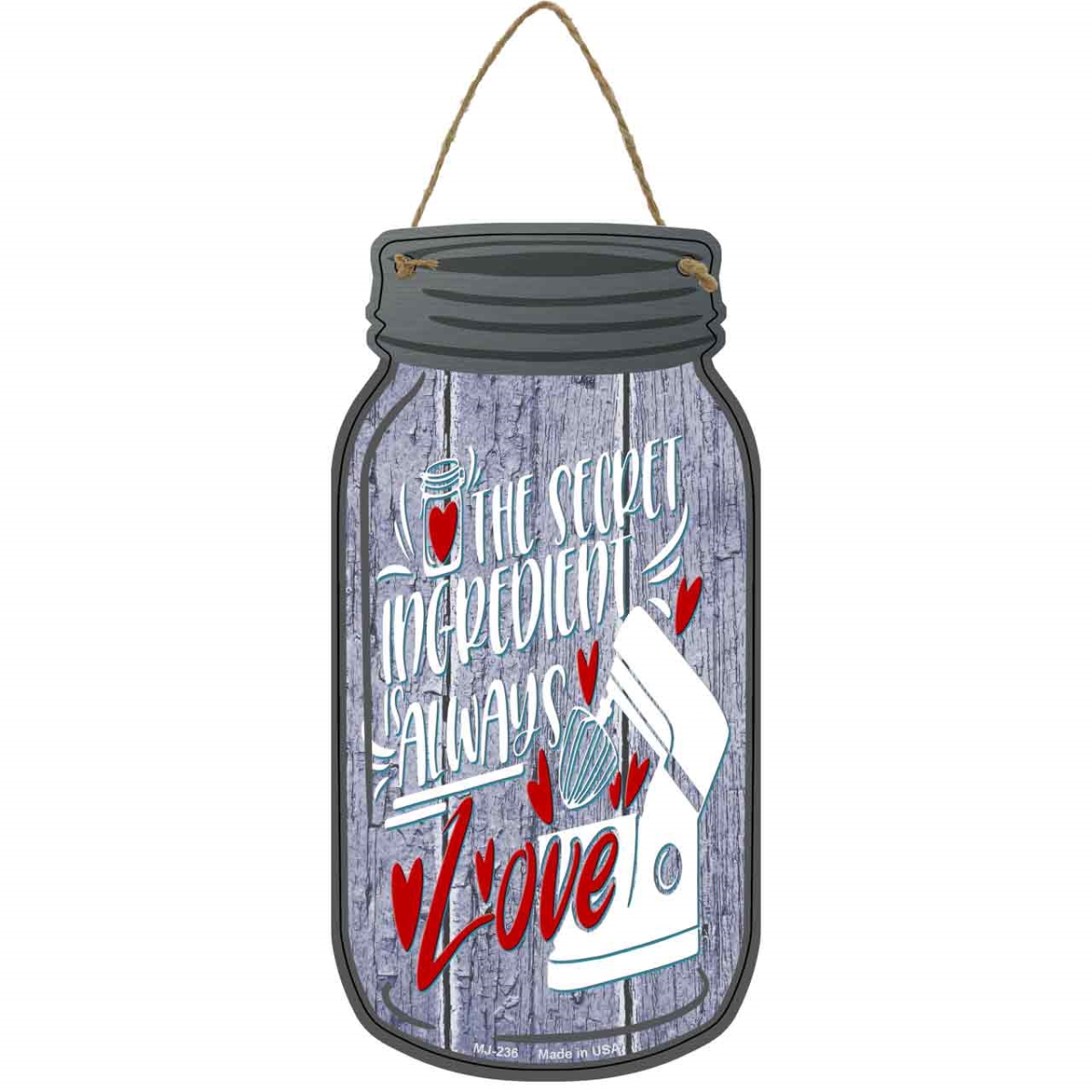 MJ-236 4 x 8 in. Secret Ingredient Love Purple Novelty Metal Mason Jar Sign