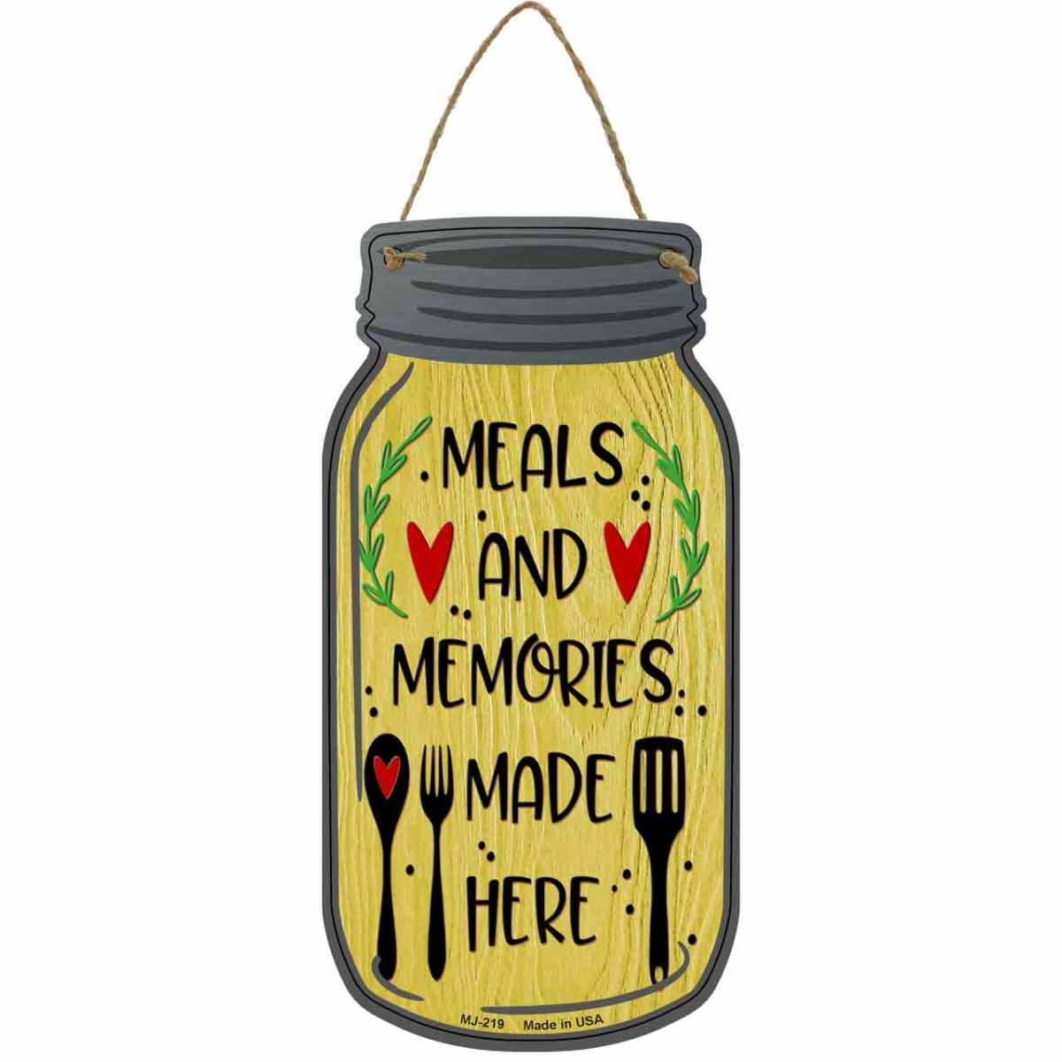 MJ-219 4 x 8 in. Meal & Memories Yellow Novelty Metal Mason Jar Sign