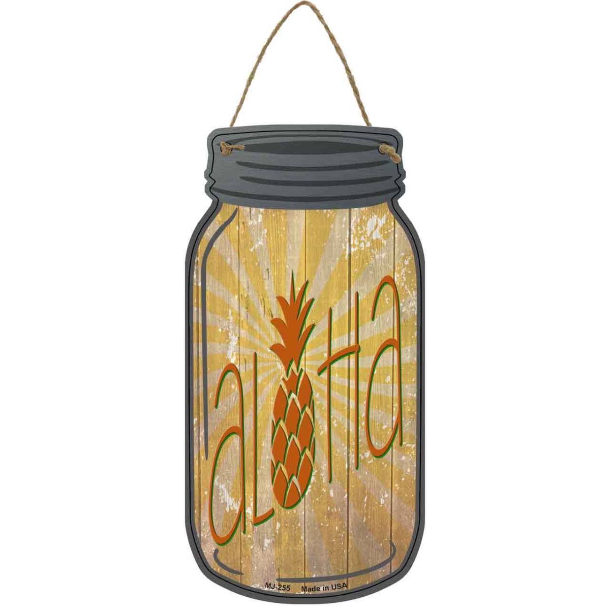 MJ-255 4 x 8 in. Aloha Pineapple Novelty Metal Mason Jar Sign
