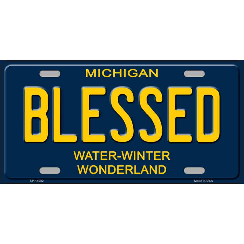 LP-14082 6 x 12 in. Blessed Michigan Novelty License Plate, Blue
