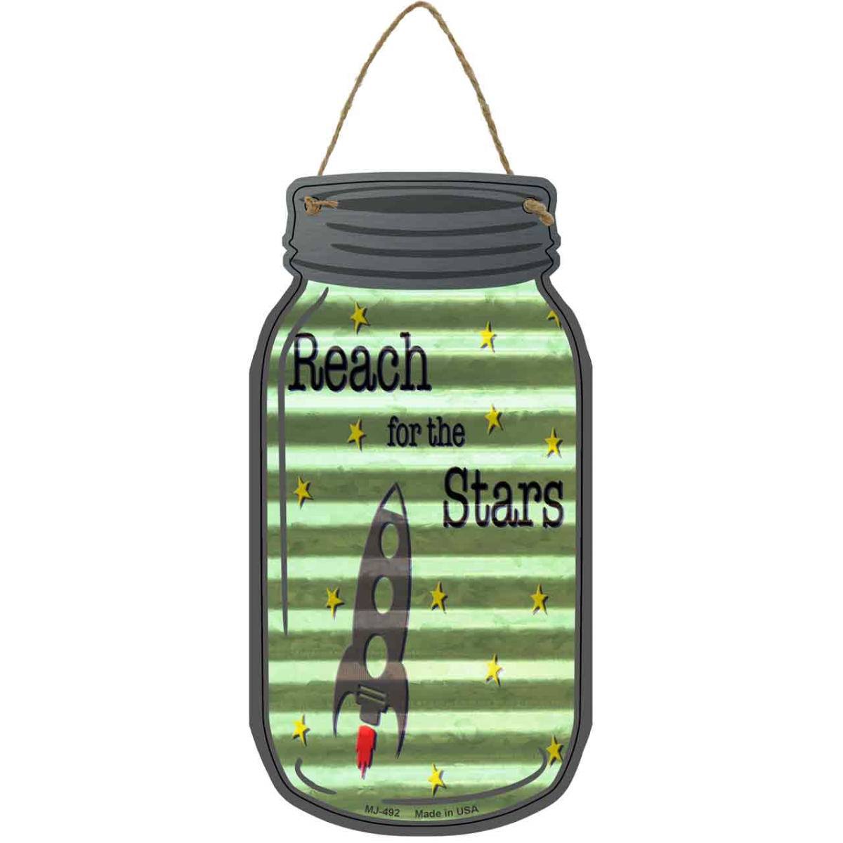 MJ-492 4 x 8 in. Reach for The Stars Corrugated Novelty Metal Mason Jar Sign