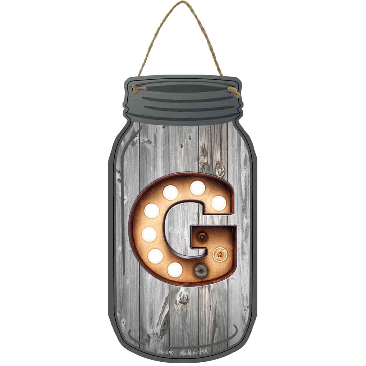 MJ-559 4 x 8 in. G Bulb Lettering Novelty Metal Mason Jar Sign