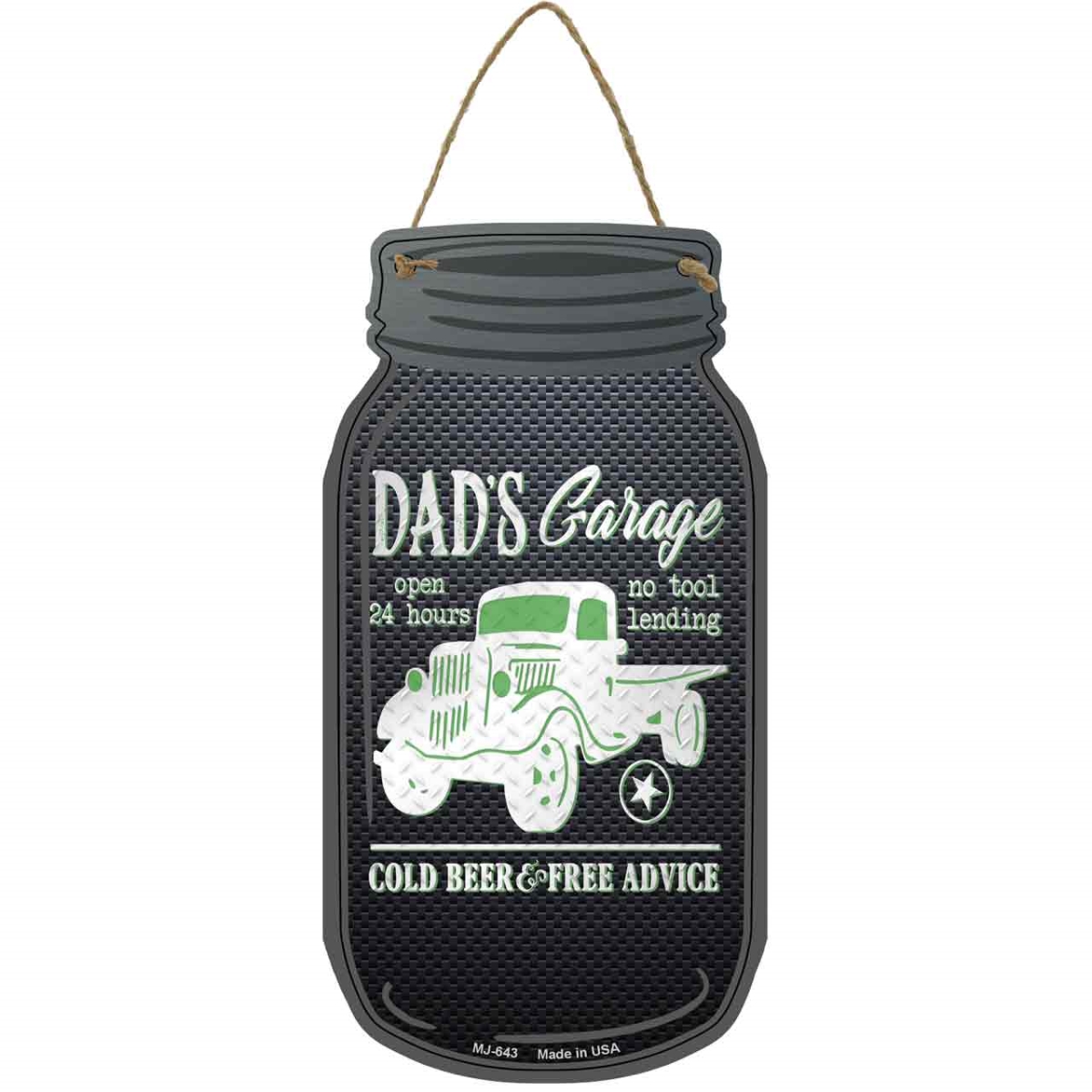 MJ-643 4 x 8 in. Dads Garage Truck Novelty Metal Mason Jar Sign, Green