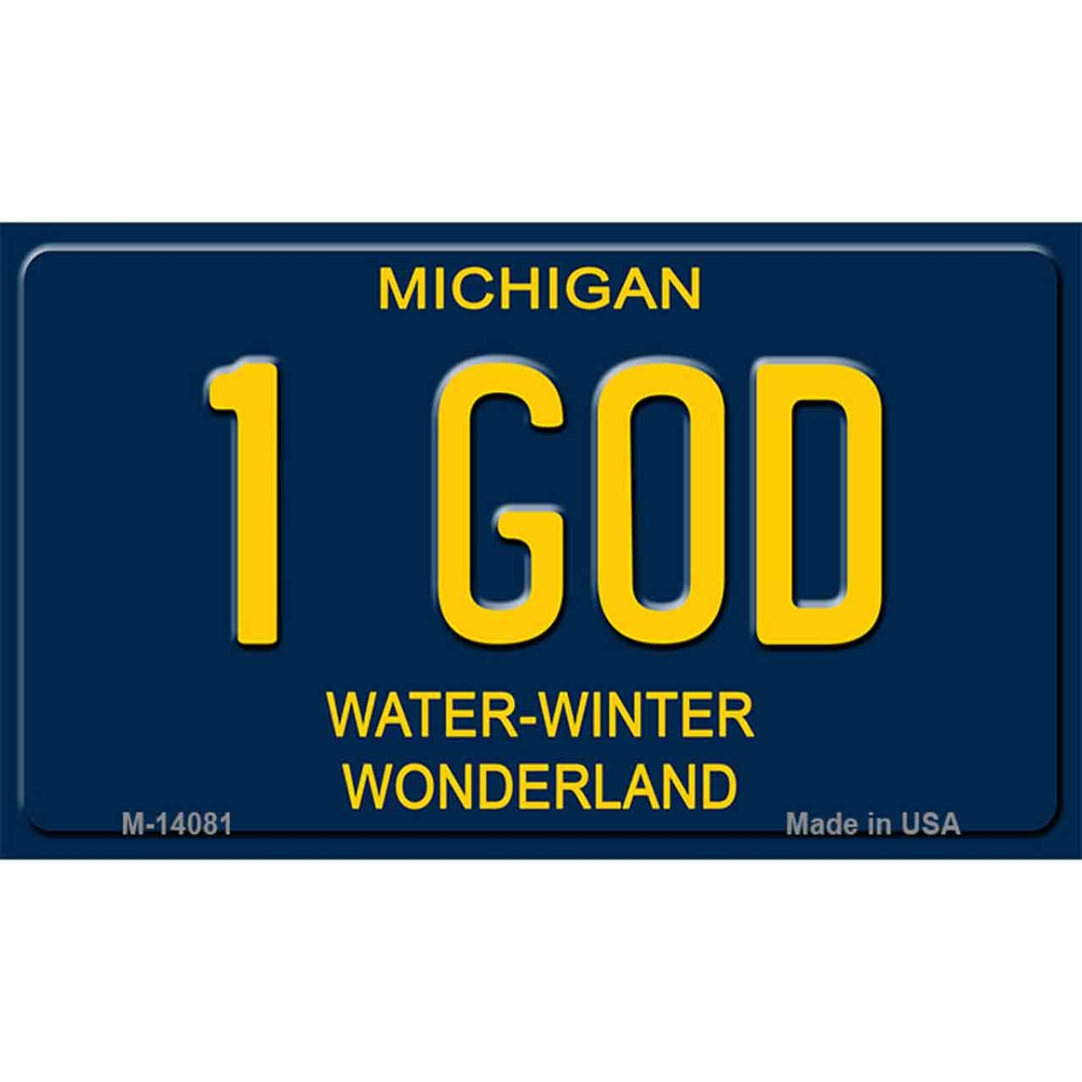 M-14081 3.5 x 2 in. 1 God Michigan Novelty Magnet, Blue
