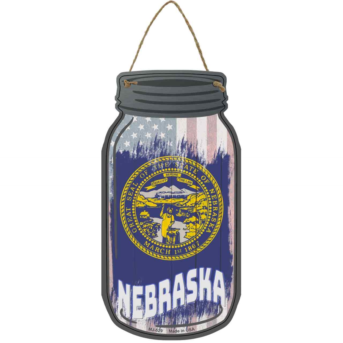 MJ-529 4 x 8 in. Nebraska USA Flag Novelty Metal Mason Jar Sign