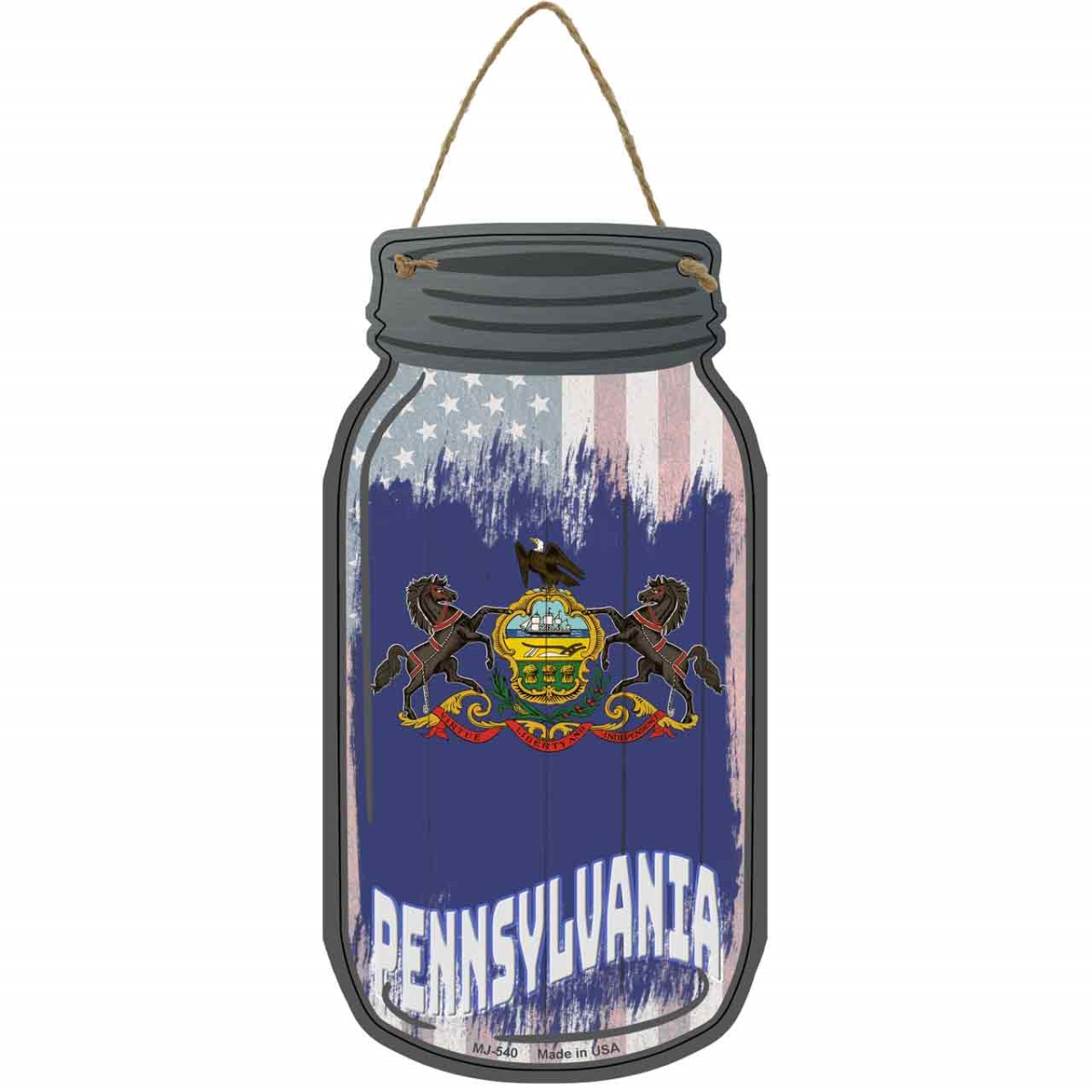 MJ-540 4 x 8 in. Pennsylvania USA Flag Novelty Metal Mason Jar Sign