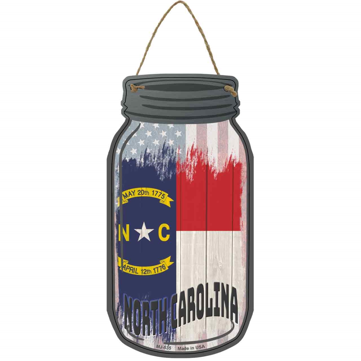 MJ-535 4 x 8 in. North Carolina USA Flag Novelty Metal Mason Jar Sign