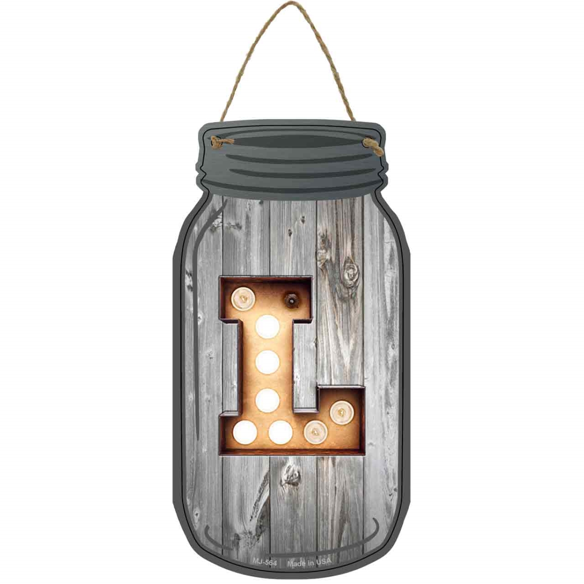 MJ-564 4 x 8 in. L Bulb Lettering Novelty Metal Mason Jar Sign
