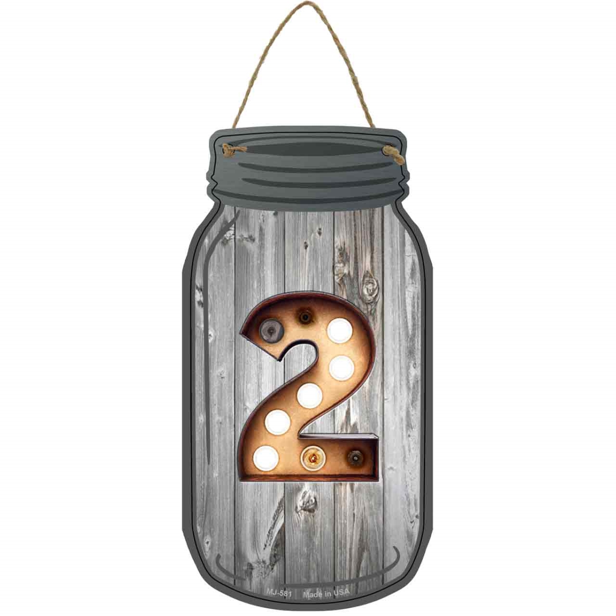 MJ-581 4 x 8 in. 2 Bulb Lettering Novelty Metal Mason Jar Sign