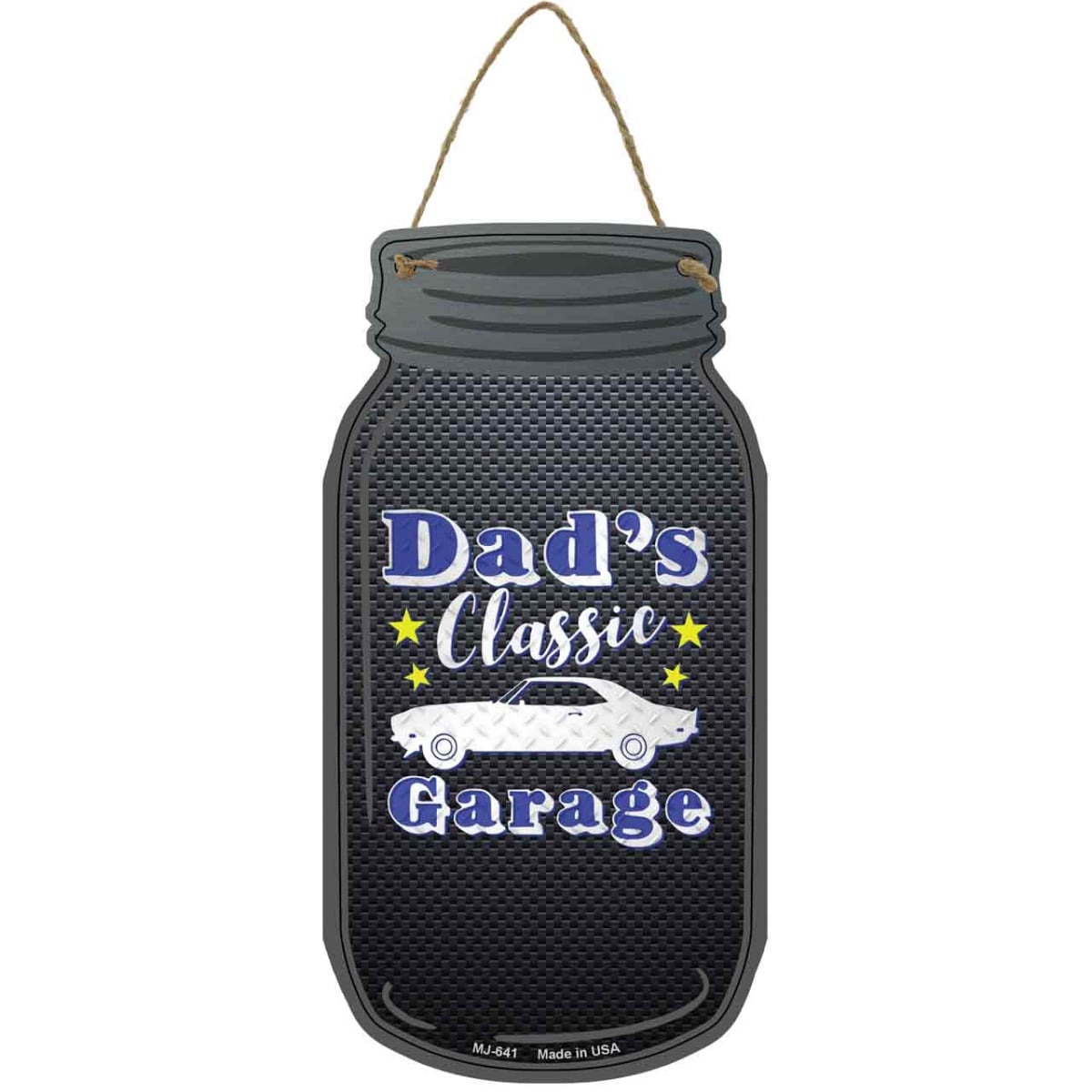 MJ-641 4 x 8 in. Dads Classic Garage Novelty Metal Mason Jar Sign, Blue