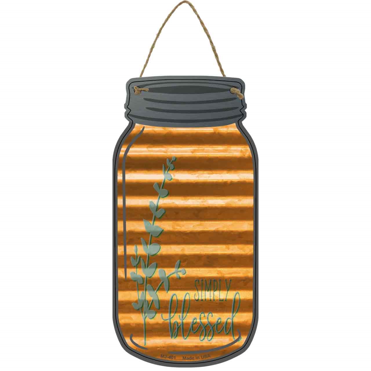 MJ-401 4 x 8 in. Simply Blessed Corrugated Orange Novelty Metal Mason Jar Sign -  Smart Blonde