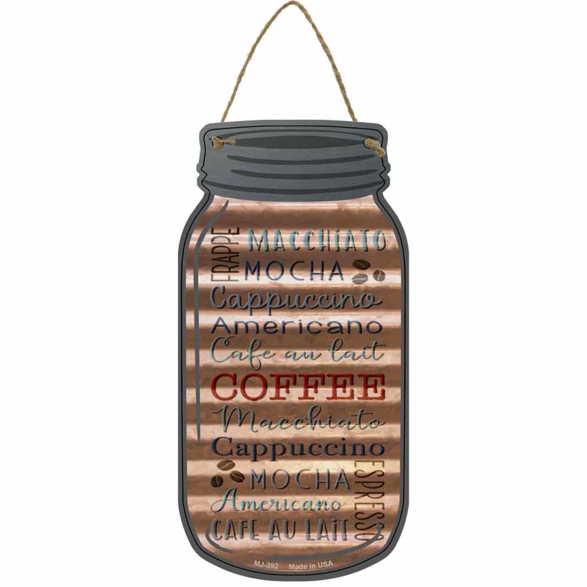 MJ-392 4 x 8 in. Coffee Words Corrugated Novelty Metal Mason Jar Sign, Brown
