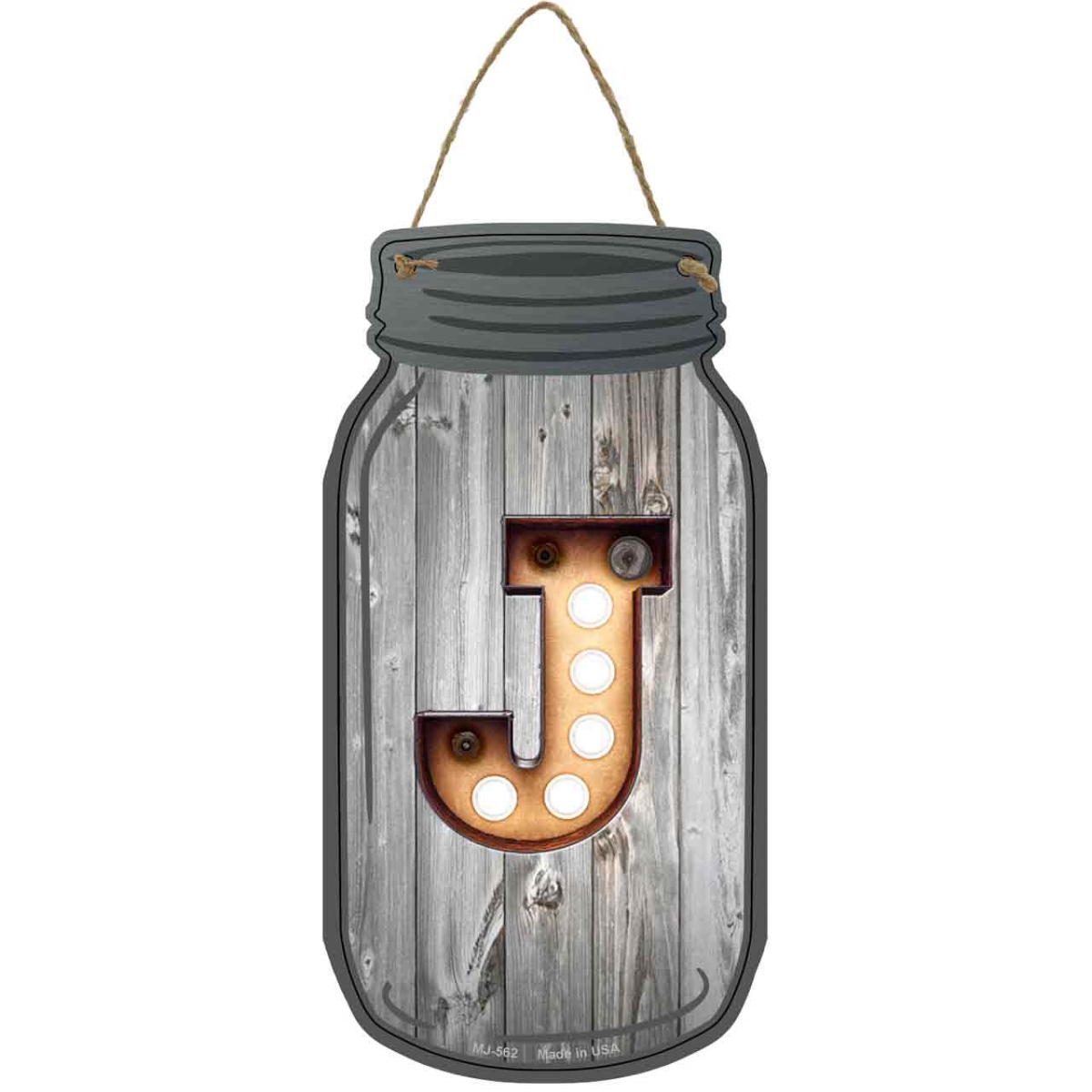 MJ-562 4 x 8 in. J Bulb Lettering Novelty Metal Mason Jar Sign