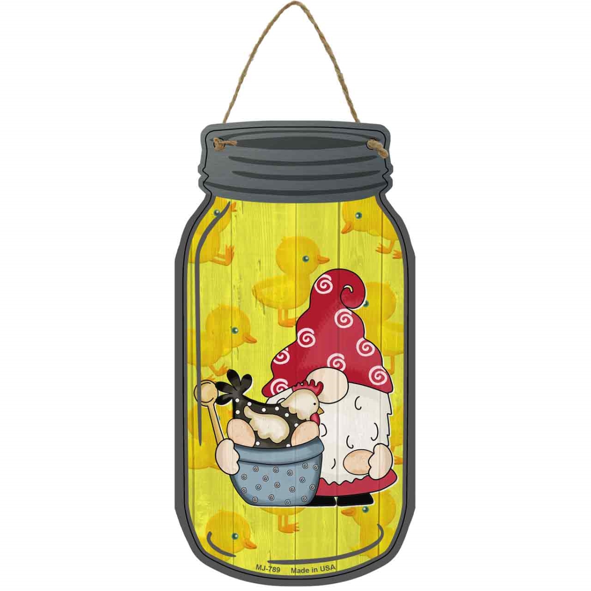 MJ-789 4 x 8 in. Chicken Novelty Metal Mason Jar Sign with Gnome, Yellow