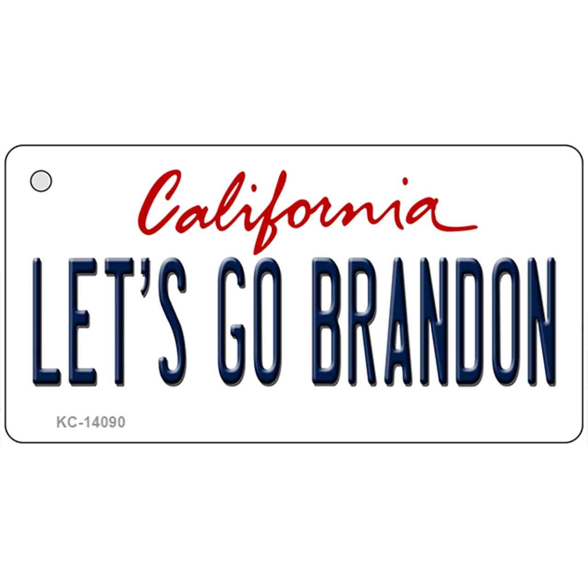 KC-14090 1.5 x 3 in. Lets Go Brandon CA Novelty Metal Key Chain