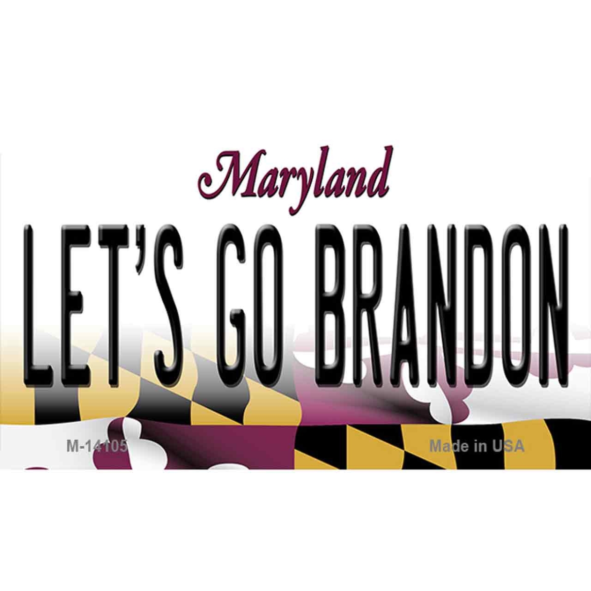 M-14105 3.5 x 2 in. Lets Go Brandon MD Novelty Metal Magnet