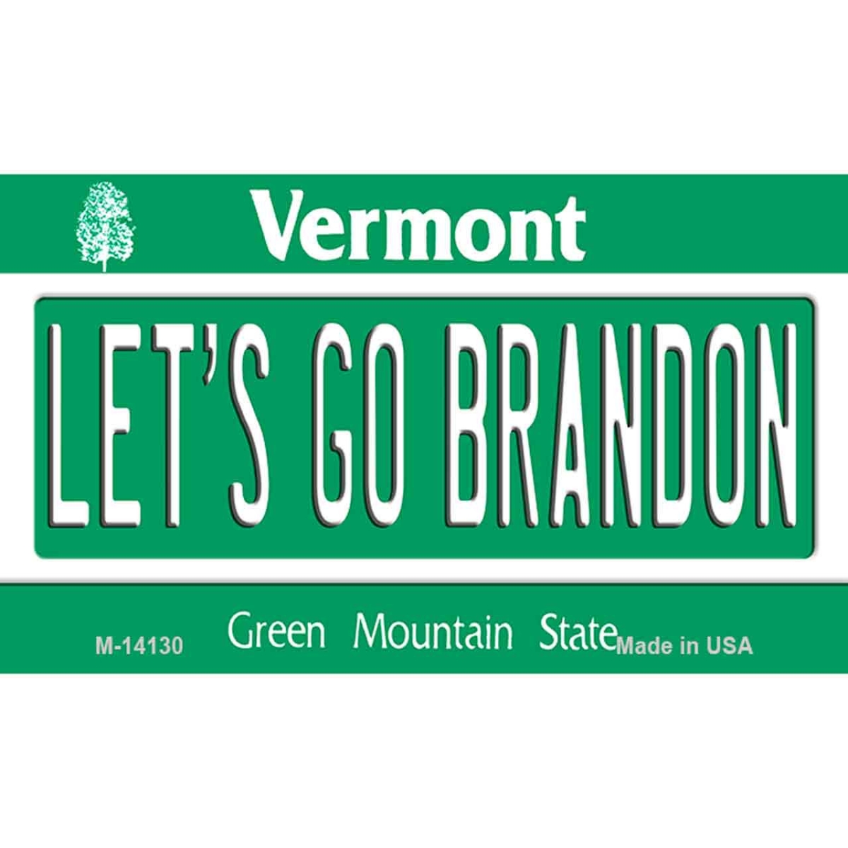 M-14130 3.5 x 2 in. Lets Go Brandon VT Novelty Metal Magnet