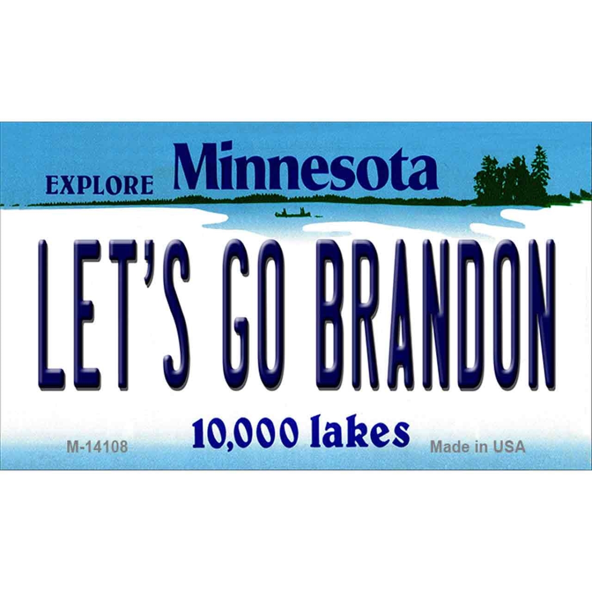M-14108 3.5 x 2 in. Lets Go Brandon MN Novelty Metal Magnet
