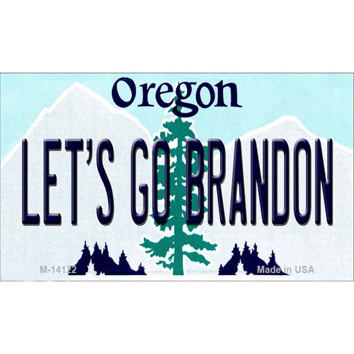 M-14122 3.5 x 2 in. Lets Go Brandon OR Novelty Metal Magnet