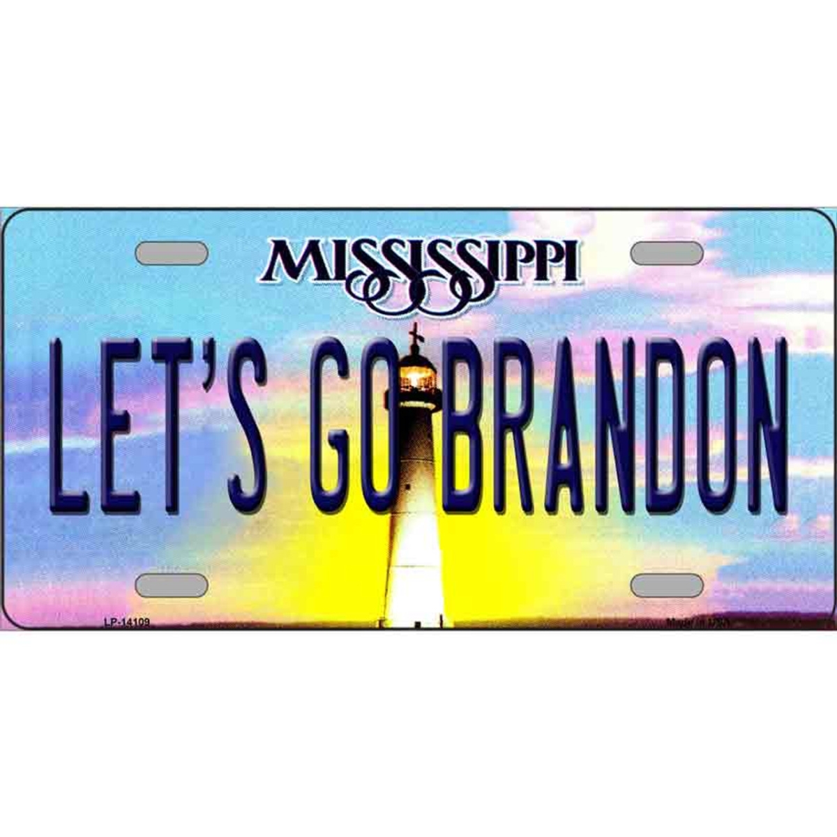 LP-14109 6 x 12 in. Lets Go Brandon MS Novelty Metal License Plate