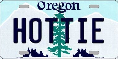 LP-10359 Hottie Oregon Background Metal Novelty License Plate - 6 x 12 in -  Smart Blonde