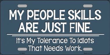 LP-9633 My People Skills Novelty Metal License Plate - 6 x 12 in.