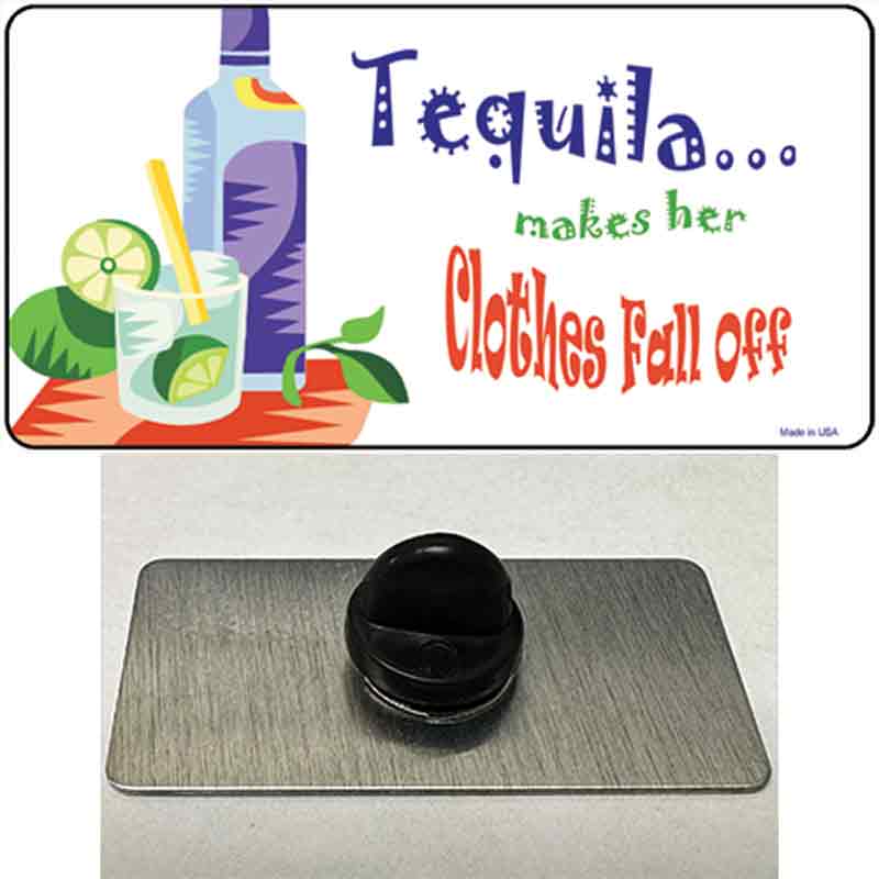 PIN-LP-2023 1.5 x 0.75 in. Tequila Makes Her Clothes Fall Off Novelty Rectangle Metal Hat Pin