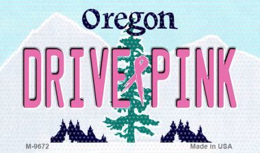 SMART BLONDE Drive Pink Oregon Novelty Metal Magnet M-9672
