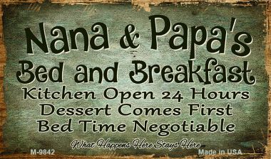 SMART BLONDE Nana and Papas Bed and Breakfast Novelty Metal Magnet M-9842