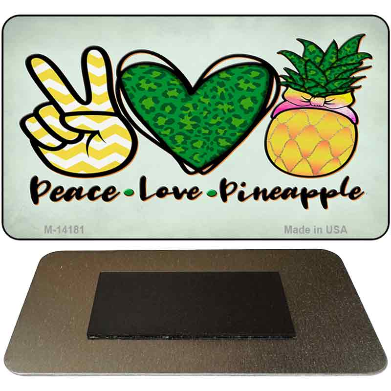 M-14181 3.5 x 2 in. Peace Love Pineapple Novelty Rectangle Metal Magnet