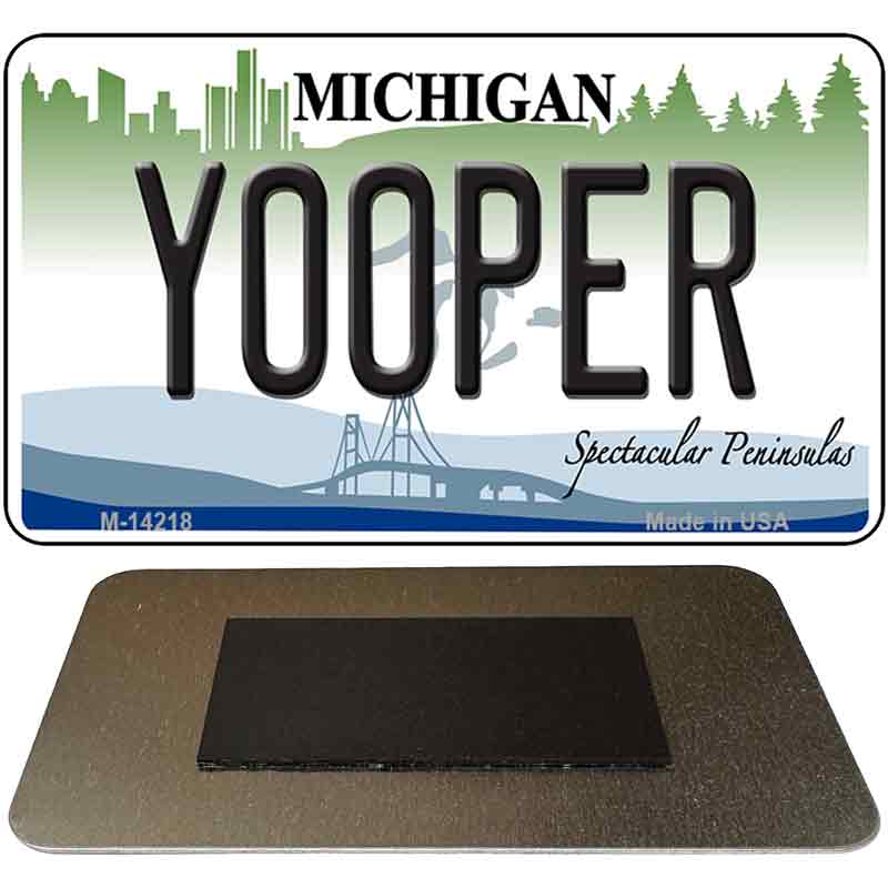 M-14218 3.5 x 2 in. Yooper Michigan Novelty Rectangle Metal Magnet