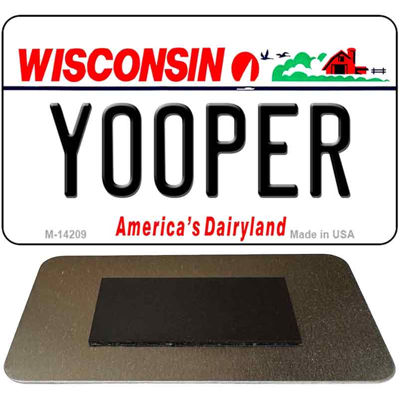 M-14209 3.5 x 2 in. Yooper Wisconsin Novelty Rectangle Metal Magnet